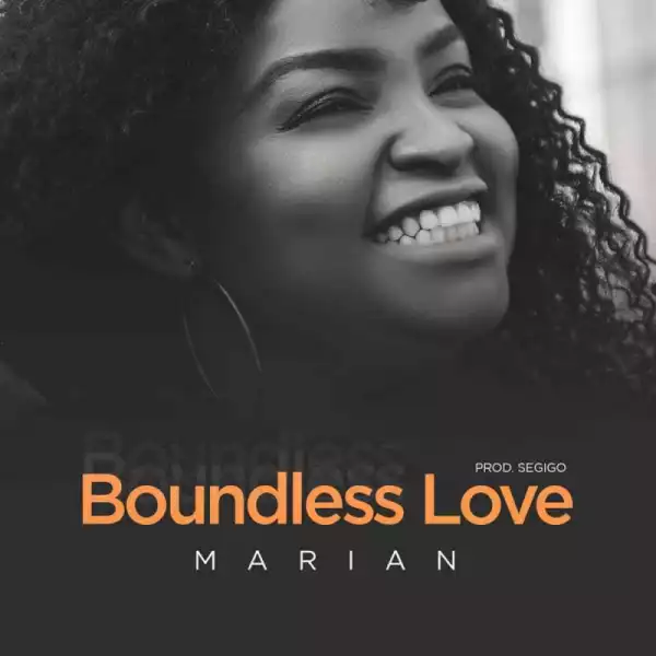 Marian - Boundless Love